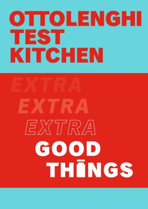 Ottolenghi Test Kitchen: Extra Good Things (UK) For Sale