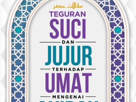 Teguran Suci Dan Jujur Terhadap Umat - Akidah For Cheap