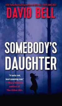 Somebody s Daughter (Paperback) Supply