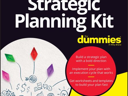 Strategic Planning Kit For Dummies, 3rd Edition For Discount