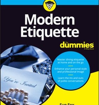 Modern Etiquette For Dummies, 3E Cheap