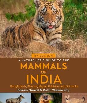 A Naturalist s Guide to the Mammals of India, 2E Fashion